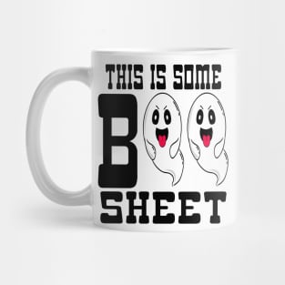 This Is Some Boo Sheet Mug